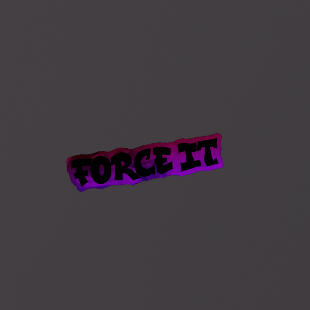 Force It Graffiti Decal