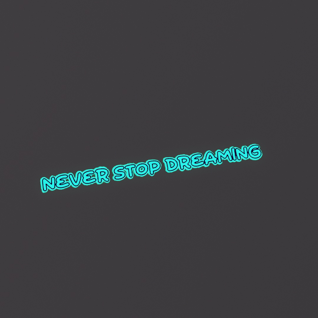 Never Stop Dreaming Graffiti Decal