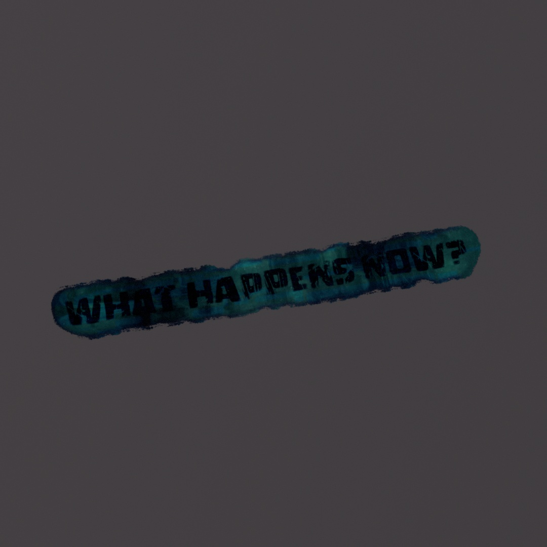 What Happens Now Graffiti Decal